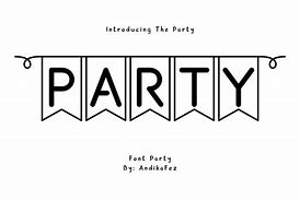 Image result for Font for Party