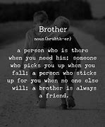 Image result for My Brother Quotes