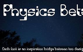 Image result for Physics Font