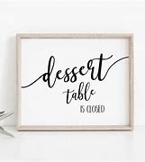 Image result for Free Printable Dessert Table Sign