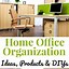 Image result for Home Office Organization Ideas DIY