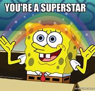 Image result for You Are a Superstar