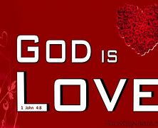 Image result for 1 John 4 8 NLT