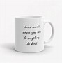 Image result for Inspirational Job Mugs