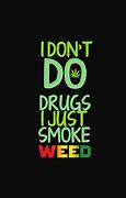 Image result for 4 20 Wallpaper