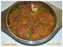 Image result for Rasa Vada