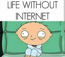 Image result for That's My Life without You Memes