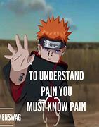 Image result for Pain Quotes Naruto