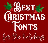 Image result for Best Christmas Fonts