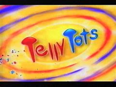 Image result for Telly Tots