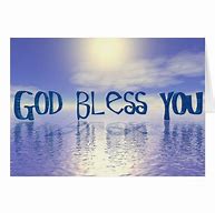 Image result for Greeting Card God Bless You