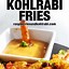 Image result for Kohlrabi Fries