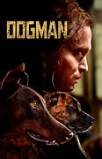 Image result for Dogman Story