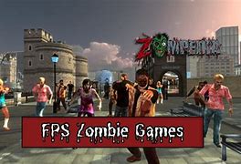 Image result for First Person Zombie Games