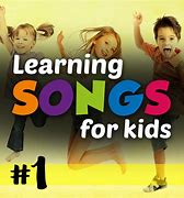 Image result for Toddler Learning Songs