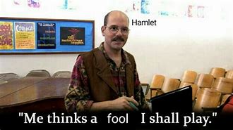 Image result for Hamlet Memes