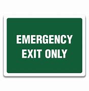 Image result for Emergency Exit Only Sign