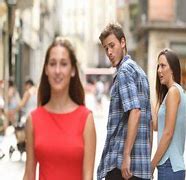 Image result for Person Looking to Other Woman Meme Tempalte