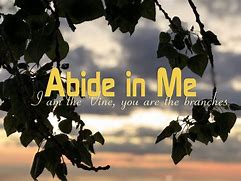 Image result for Abide in Me Childr3en