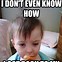 Image result for Funny Baby Boy Meme