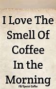 Image result for Funny Coffee Memes Quotes