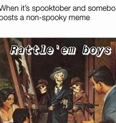 Image result for Rattle Me Bones Meme