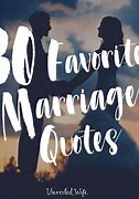 Image result for Quotes On Marriage