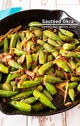 Image result for Sauteed Okra