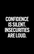 Image result for Quotes for Insecure People