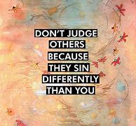 Image result for Being Judged Quotes