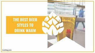 Image result for Warm Day with Beer