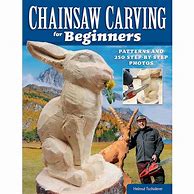 Image result for Basic Chainsaw Carving