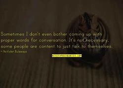 Image result for Don't Talk Quotes