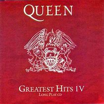 Image result for Queen Greatest Hits IV