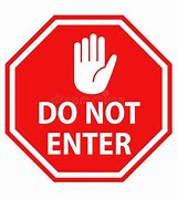 Image result for Us Do Not Enter Sign