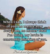 Image result for I'm Thinking of You Quotes