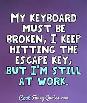 Image result for Funny Work Text