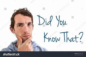 Image result for Did You Know Person