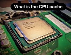 Image result for CPU Cache