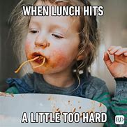 Image result for Funny Food at Work Memes Clean