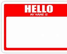 Image result for Hello My Name Is Sticker Transparent