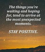 Image result for Trying to Stay Positive Quotes