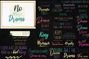 Image result for Drama Quotes SVG