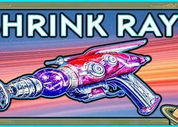 Image result for Shrink Ray Gun