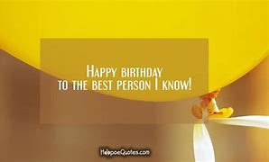 Image result for Happy Birthday Kindest Person I Know