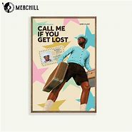 Image result for Call Me If You Get Lost Tyler