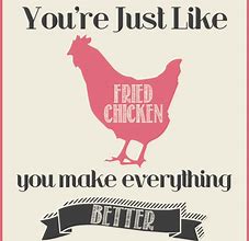 Image result for Chicken Joy Qoute