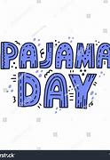 Image result for Pajama Day Meme