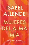 Image result for Isabel Allende Mujeres Del Alma Mía