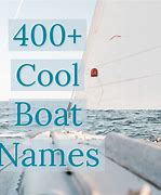 Image result for Fancy Boat Name